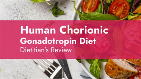 The HCG Diet: A Dietitian’s Review .